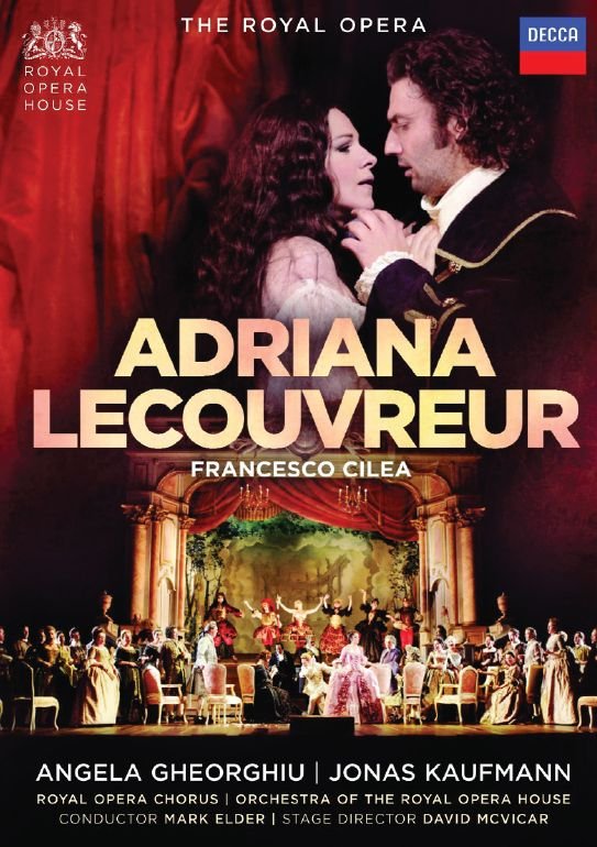 Cover for Angela Gheorgiu, Jonas Kaufmann &amp; Mark Elder · Adriana Lecouvreur (Blu-ray) (2012)