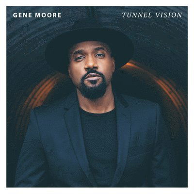 Gene Moore-tunnel Vision - Gene Moore - Música - Emi Music - 0602557876604 - 13 de setembro de 2019