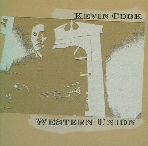 Cover for Kevin Cook · Western Union (CD) (2008)