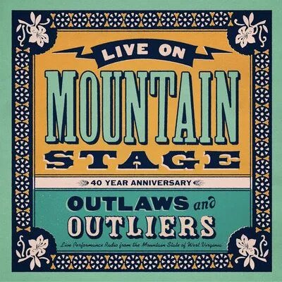Live On Mountain Stage: Outlaws & Outliers (LP) (2024)
