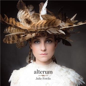Cover for Fowlis Julie · Alterium (CD) (2017)