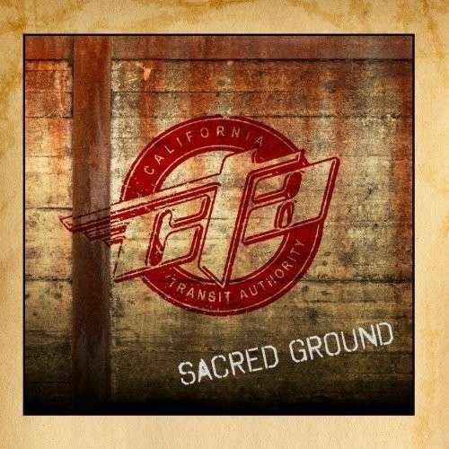 Cover for Cta ( California Transit Authority ) · Sacred Ground (CD) (2013)