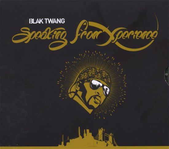 Cover for Blak Twang · Speaking from Xperience (CD) (2008)