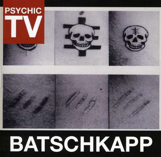 Cover for Psychic TV · Batschkapp (CD) (2012)