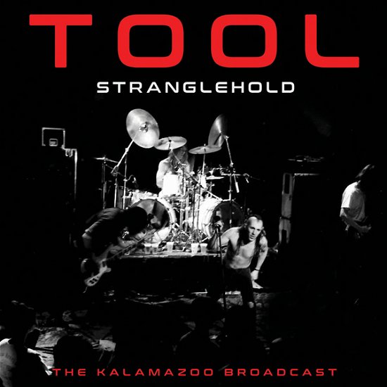 Stranglehold - Tool - Muzyka - X-RAY - 0823564035604 - 11 marca 2022