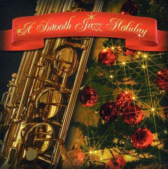 Smooth Jazz Holiday (Usa) - V/A - Muziek -  - 0852819005604 - 