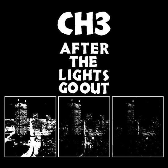 Cover for Channel Three · After the Lights Go Out (CD) (2015)