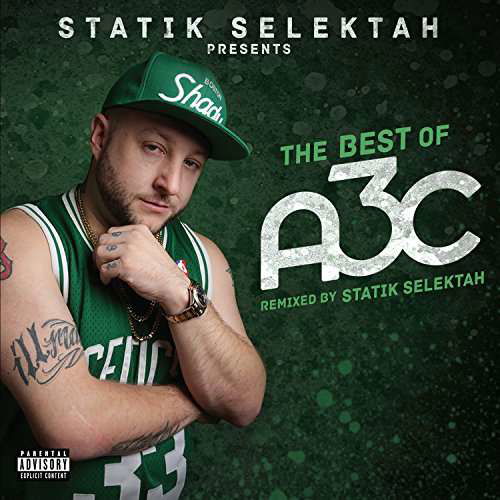 Presents:Best Of A3c - Statik Selektah - Musikk - IHIPHOP - 0858958005604 - 2. desember 2016