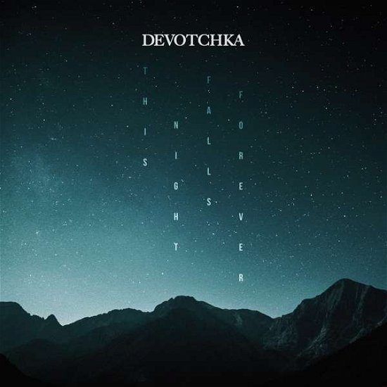 Devotchka · This Night Falls Forever (CD) (2018)
