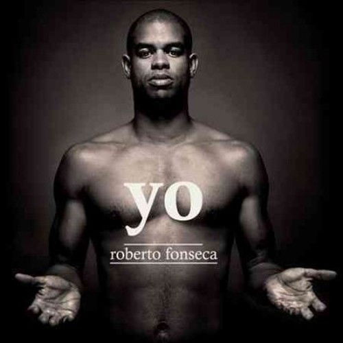 Yo - Roberto Fonseca - Música - Concord Records - 0888072346604 - 27 de agosto de 2013