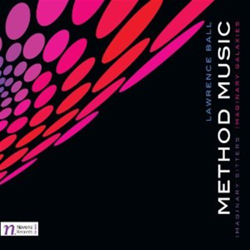 Cover for Lawrence Ball · Method Music (CD) [Enhanced edition] (2012)