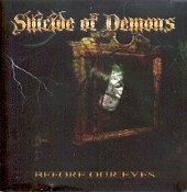 Cover for Suicide Of Demons · Before Your Eyes (CD) (2009)
