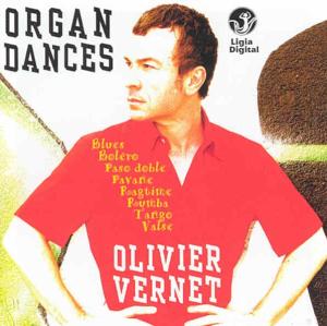 Cover for Olivier Vernet · Organ Dances (CD) (2012)