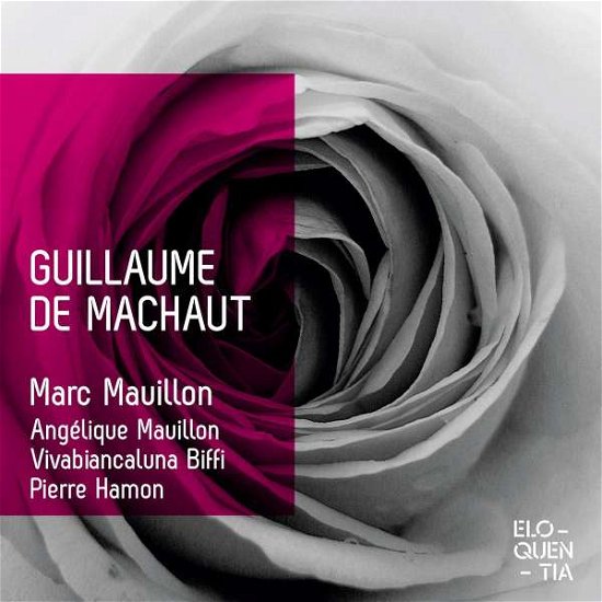 Cover for Marc Mauillon / Angelique Mauillon / Vivabiancaluna Biffi / Pierre Hamon · Guillaume De Machaut (CD) (2022)