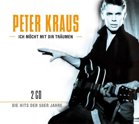 Cover for Peter Kraus · Ich möcht mit dir träumen (CD) (2010)