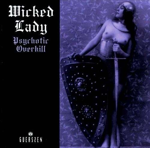 Cover for Wicked Lady · Psychotic Overkill (LP) (2012)