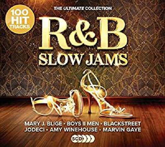 Ultimate R&B Slow Jams - Ultimate R&B Slow Jams - Musik - THE ULTIMATE COLLECTION USM - 4050538371604 - 2 mars 2020