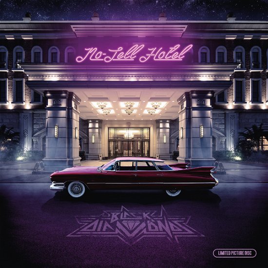 No-tell Hotel (Pic Disc) - Black Diamonds - Music - METALAPOLIS RECORDS - 4056813313604 - May 20, 2022