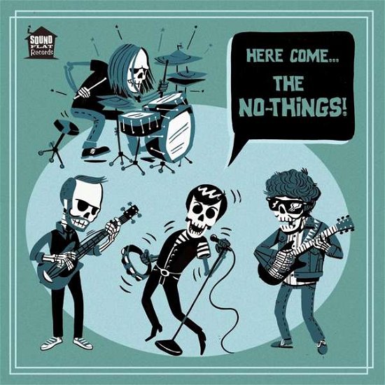 Here Come The No-Things!! - No-Things - Musik - SOUNDFLAT - 4250137275604 - 17. november 2016