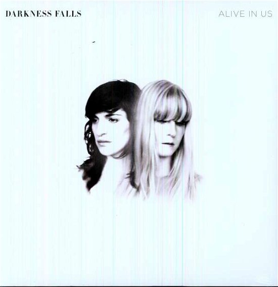 Cover for Darkness Falls · Alive in Us (LP) (2011)