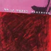 Fakebook - Yo La Tengo - Musik - BAR/NONE RECORDS - 4526180172604 - 23. juli 2014