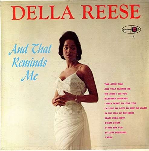 And That Reminds Me - Della Reese - Musikk - WARNER - 4943674258604 - 24. mai 2017