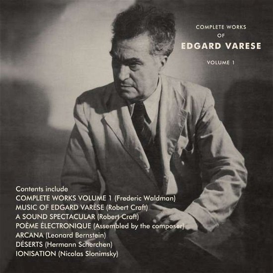 Cover for Varèse Edgard · Complete Works of Edgard Varèse Volume 1 (CD) (2021)