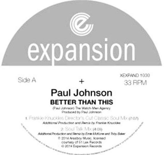 Better Than This / Mixes - Paul Johnson - Music - EXPANSION - 5019421101604 - July 14, 2014