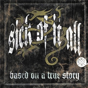 Based On A True Story - Sick of It All - Musik - CENTURY MEDIA - 5051099797604 - 19 april 2010