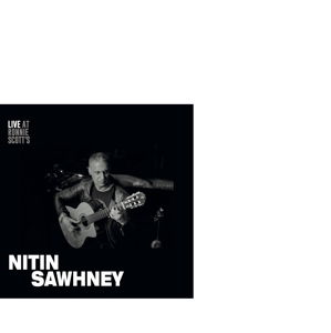 Nitin Sawhney · Live at Ronnie Scott's (CD) (2017)