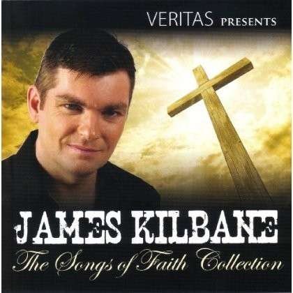 Cover for James Kilbane · Songs of Faith Collection (CD) (2013)