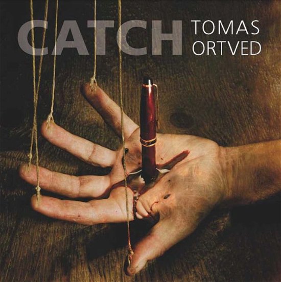 Cover for Tomas Ortved · Catch (CD) (2012)