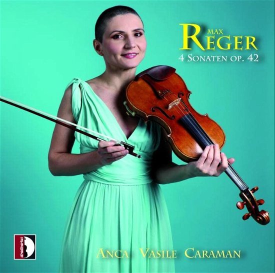 Cover for Reger / Caraman · 4 Sonaten Op. 42 (CD) (2023)