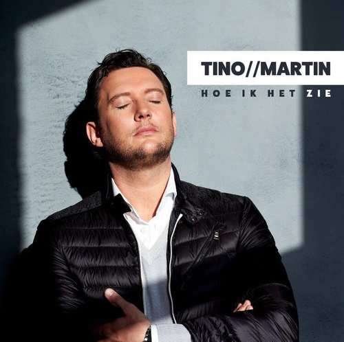 Cover for Tino Martin · Hoe Ik Het Zie (CD) (2017)