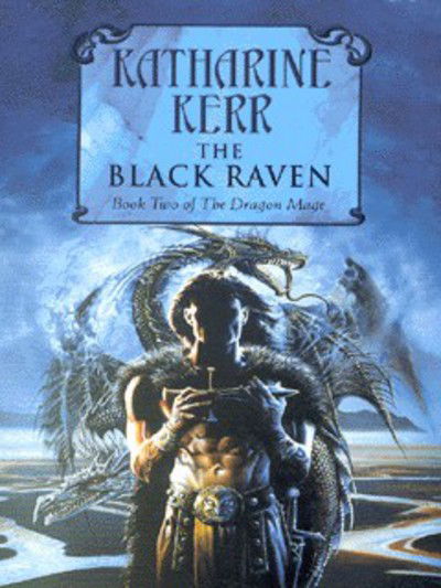 Cover for Katharine Kerr · The Black Raven (Paperback Book) (2000)