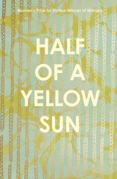 Cover for Chimamanda Ngozi Adichie · Half of a Yellow Sun (Hardcover bog) (2020)