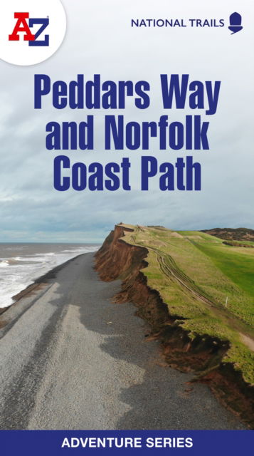 Cover for A-Z Maps · Peddars Way and Norfolk Coast Path: Plan Your Next Adventure with A-Z - A -Z Adventure Series (Taschenbuch) [New Third edition] (2024)