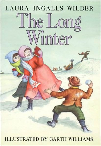 Cover for Laura Ingalls Wilder · The Long Winter: A Newbery Honor Award Winner - Little House (Hardcover Book) [Revised edition] (1953)
