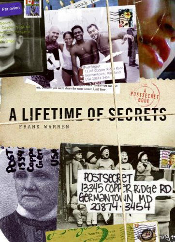 Cover for Frank Warren · A Lifetime of Secrets: A PostSecret Book (Hardcover Book) [First Edition (1in Number Line) edition] (2007)