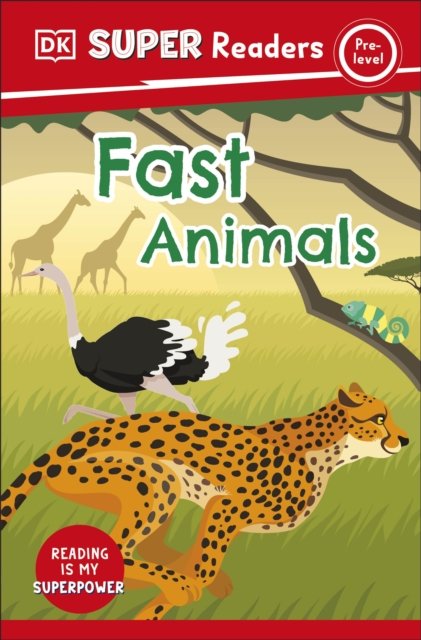 Cover for Dk · DK Super Readers Pre-Level Fast Animals - DK Super Readers (Paperback Book) (2023)