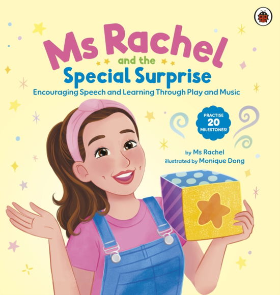 Ms Rachel: Ms Rachel and the Special Surprise: Encouraging Speech and Learning Through Play and Music - Ms Rachel - Ms Rachel - Książki - Penguin Random House Children's UK - 9780241760604 - 3 grudnia 2024