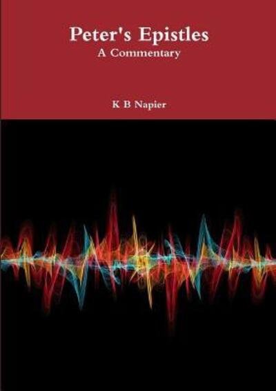 Cover for K B Napier · Peter's Epistles A Commentary (Pocketbok) (2019)