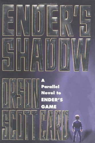Cover for Orson Scott Card · Ender's Shadow (The Shadow Series) (Hardcover bog) [1st edition] (1999)