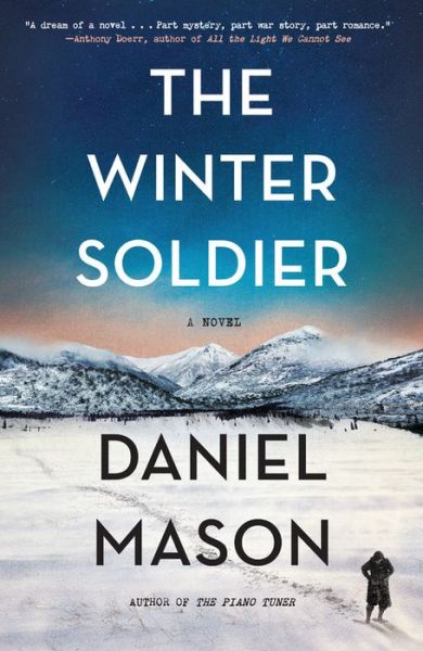 Cover for Daniel Mason · The Winter Soldier (Hardcover Book) (2018)