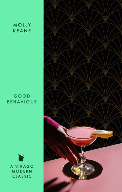 Cover for Molly Keane · Good Behaviour: A BBC 2 Between the Covers Book Club Pick – Booker Prize Gems - VMC (Taschenbuch) (2025)