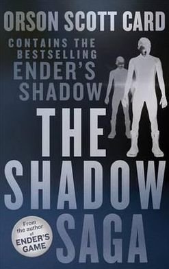 Cover for Orson Scott Card · The Shadow Saga Omnibus - Shadow Saga (Pocketbok) (2012)