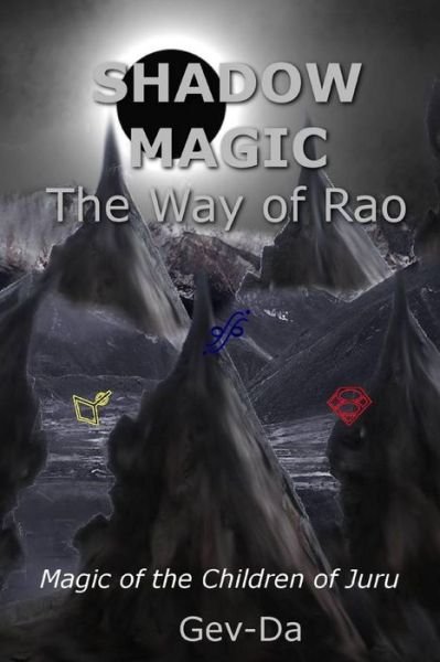 Cover for Gev-Da · Shadow Magic The Way of Rao (Paperback Book) (2019)