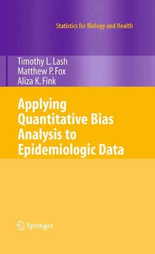 Cover for Timothy L. Lash · Applying Quantitative Bias Analysis to Epidemiologic Data - Statistics for Biology and Health (Hardcover Book) [2009 edition] (2009)