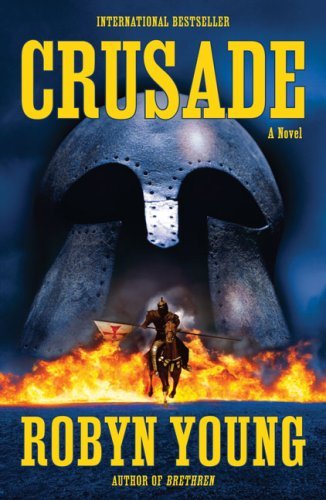 Cover for Robyn Young · Crusade (Paperback Bog) [Reprint edition] (2008)