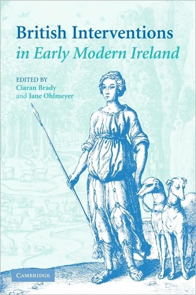 Cover for Ciaran Brady · British Interventions in Early Modern Ireland (Paperback Bog) (2010)